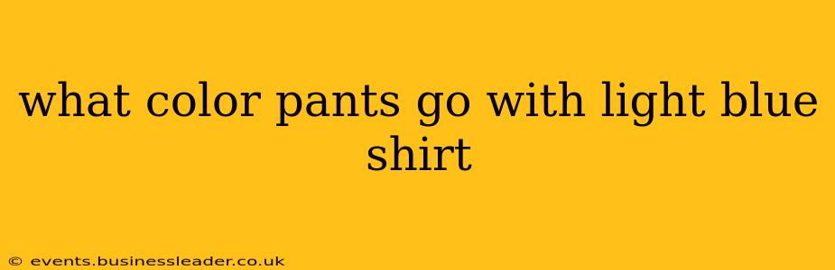 what color pants go with light blue shirt
