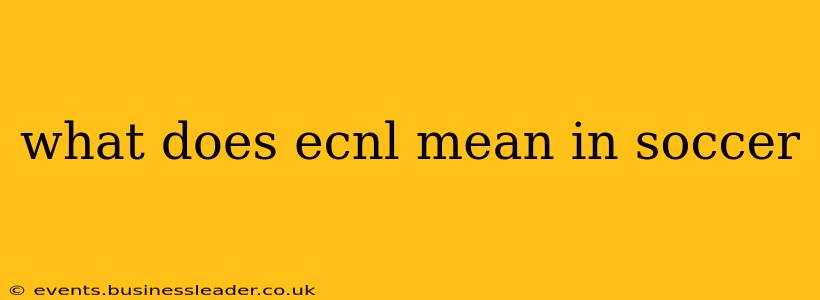 what does ecnl mean in soccer