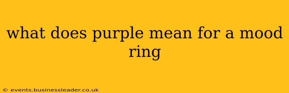 what does purple mean for a mood ring