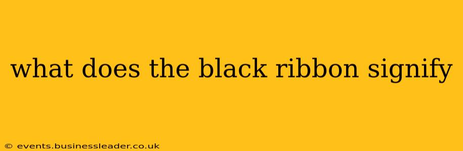 what does the black ribbon signify