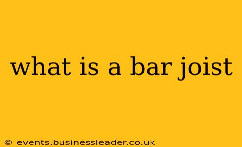 what is a bar joist