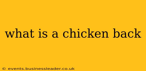 what is a chicken back
