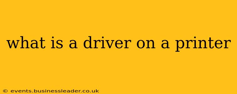 what is a driver on a printer