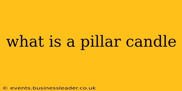what is a pillar candle