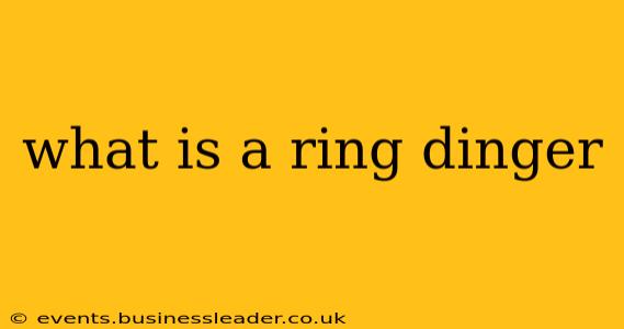what is a ring dinger