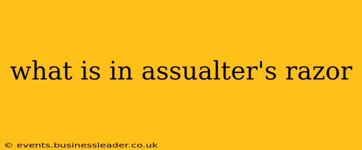 what is in assualter's razor