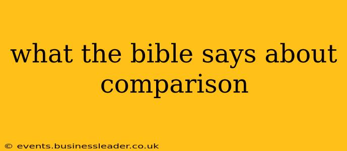 what the bible says about comparison