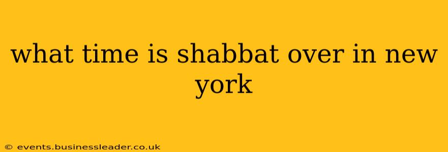 what time is shabbat over in new york