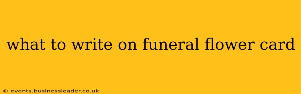 what to write on funeral flower card