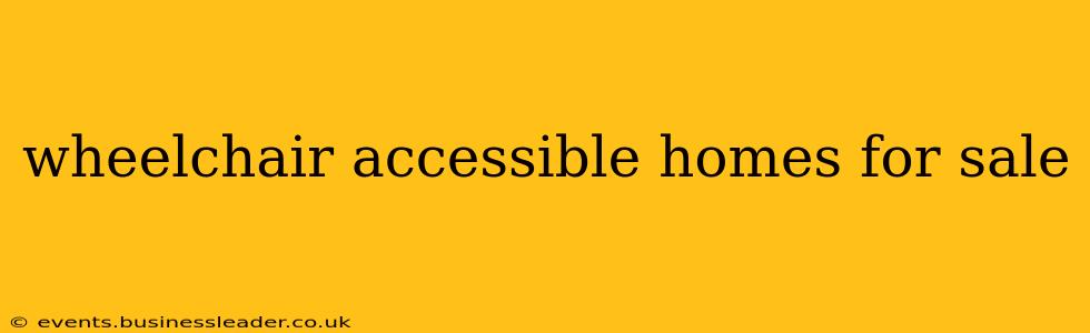 wheelchair accessible homes for sale
