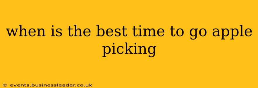 when is the best time to go apple picking
