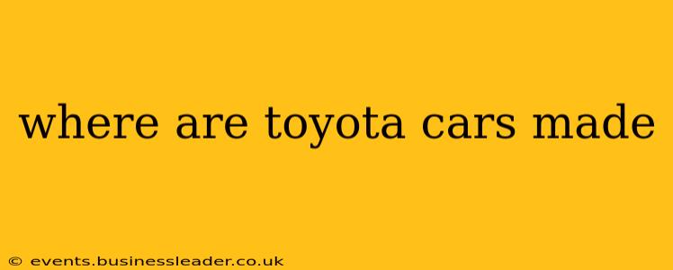 where are toyota cars made