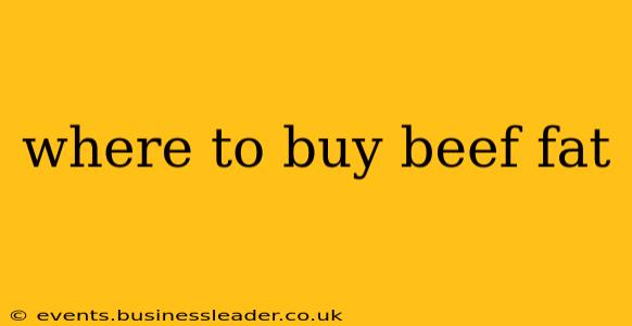 where to buy beef fat