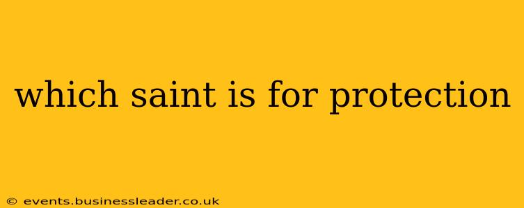 which saint is for protection