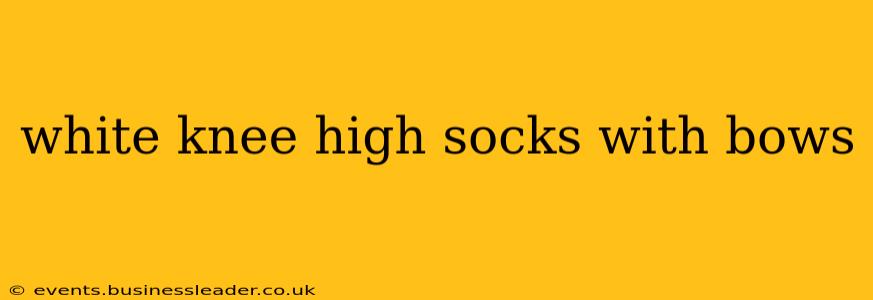 white knee high socks with bows