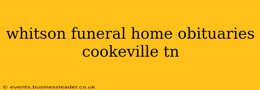 whitson funeral home obituaries cookeville tn