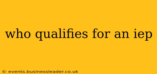 who qualifies for an iep