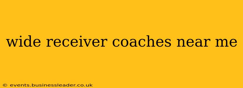 wide receiver coaches near me