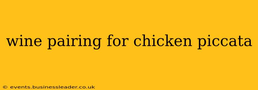 wine pairing for chicken piccata