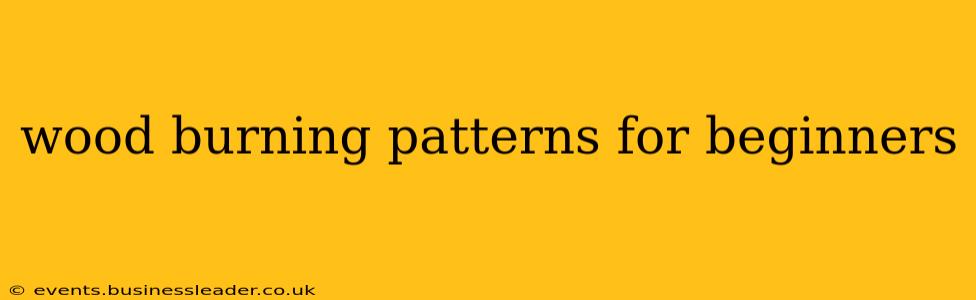 wood burning patterns for beginners
