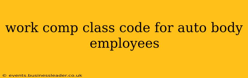 work comp class code for auto body employees