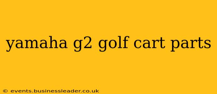 yamaha g2 golf cart parts