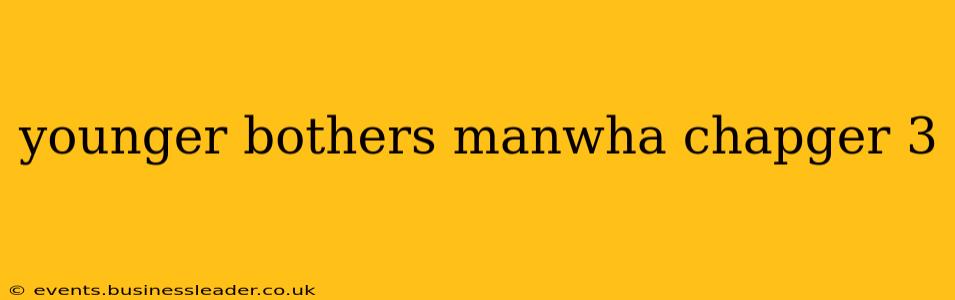 younger bothers manwha chapger 3