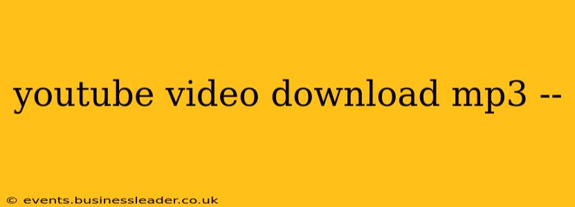 youtube video download mp3 --