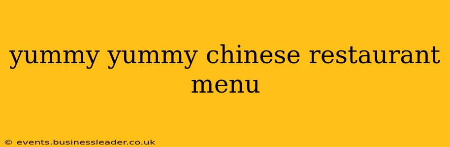 yummy yummy chinese restaurant menu